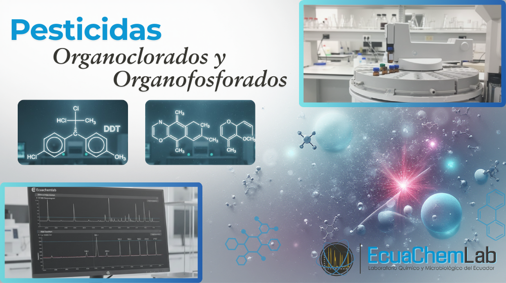 Pesticidas Organoclorados y Organofosforados: Seguridad, Inocuidad y Cumplimiento Internacional